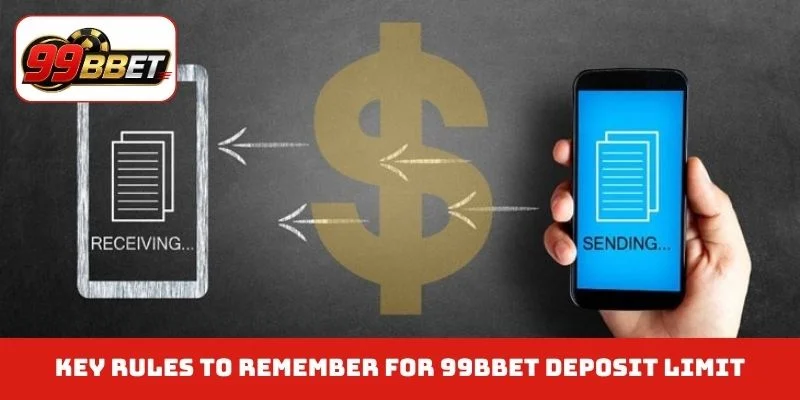 Key rules to remember for 99BBET deposit limit