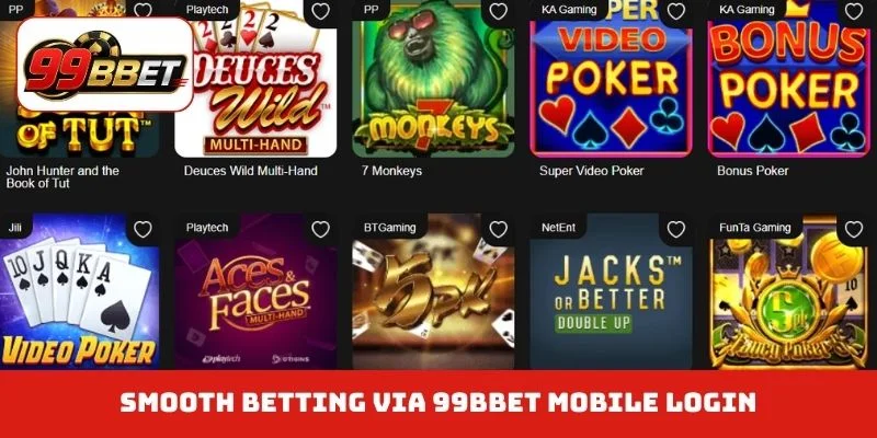 Smooth betting via 99BBET mobile login