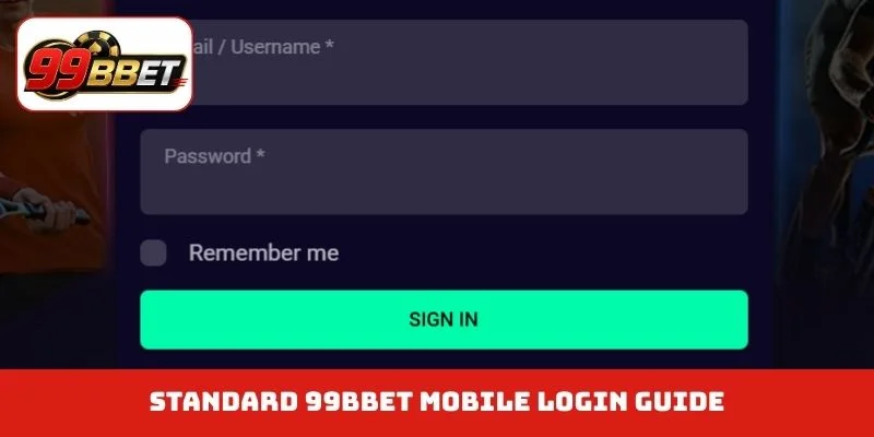 Standard 99BBET mobile login guide