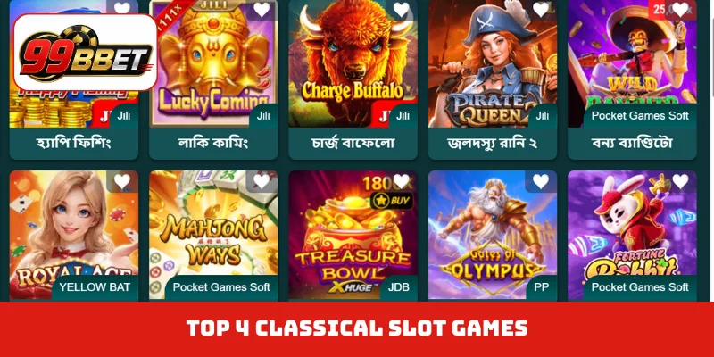 TOP 4 classical slot games