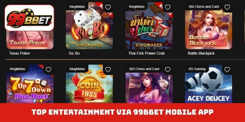 Top entertainment via 99BBET mobile app